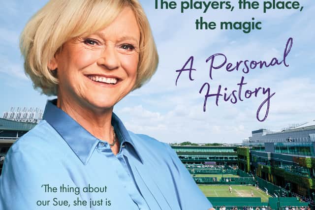 This year, the retired doyenne of tennis presenting and former Grand Slam winner, Sue Barker, has written Wimbledon: A Personal History (Ebury Spotlight), her own account of her experiences and memories of the championships, conversations with the greats including Billie Jean King, John McEnroe, Venus Williams and Roger Federer and providing behind-the-scenes revelations.