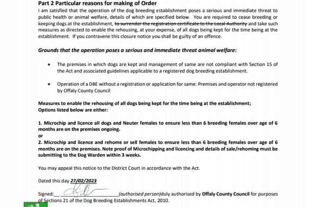 The closure notice is addressed to the establishment of the owner/operator Mr Mark Kirwan, Dereen, Cloneygowan, Co Offaly.