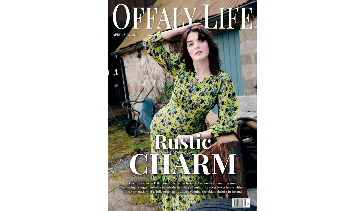 Out Now! Pick up the latest edition of Offaly Life magazine