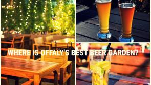 NOMINATE! The search is on for Offaly's best beer garden...