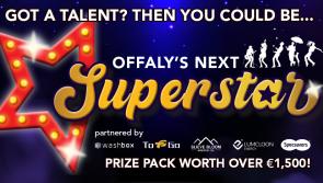 GET ENTERING! The search is on for Offaly's Next Superstar 