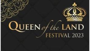 Queen of the Land Festival 2023