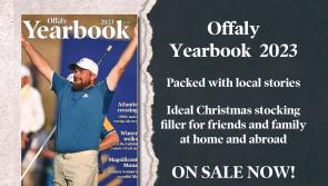 Available in shops now! Offaly Yearbook 2023 features stories, photos and more