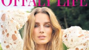 New Offaly Life magazine hits the shelves!