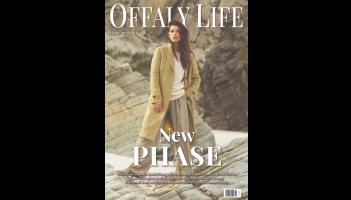 On sale now! Pick up the latest edition of Offaly Life magazine