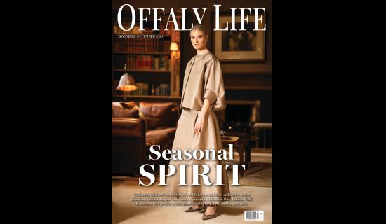 Coming soon! Pick up the latest edition of Offaly Life magazine