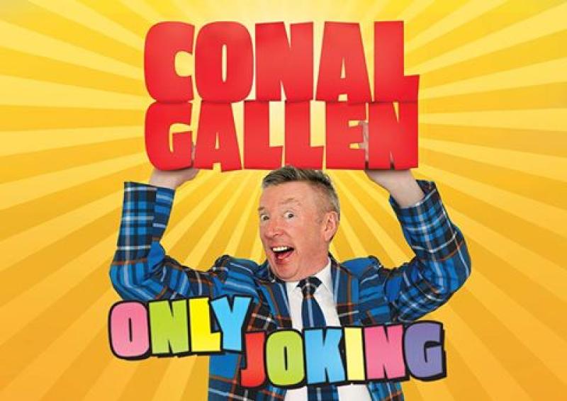 Conal Gallen Only Joking