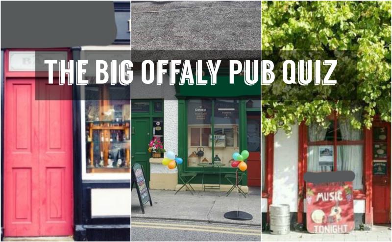 QUIZ: How many of these Offaly pubs can you name? 