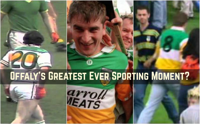 VOTE: Choose Offaly's Greatest Ever Sporting Moment from our Final 3?
