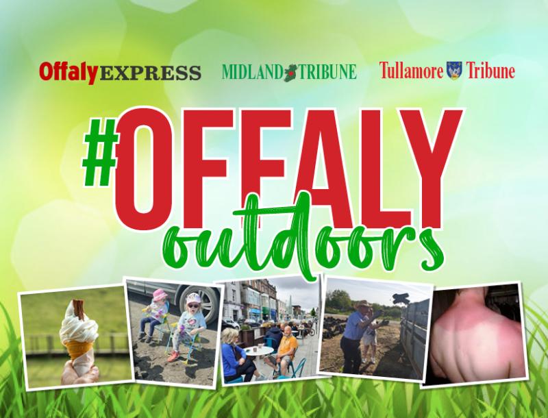 READER CALLOUT: Send us your #OffalyOutdoors pictures 