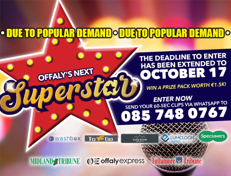 Deadline extended to enter Offaly's Next Superstar talent search