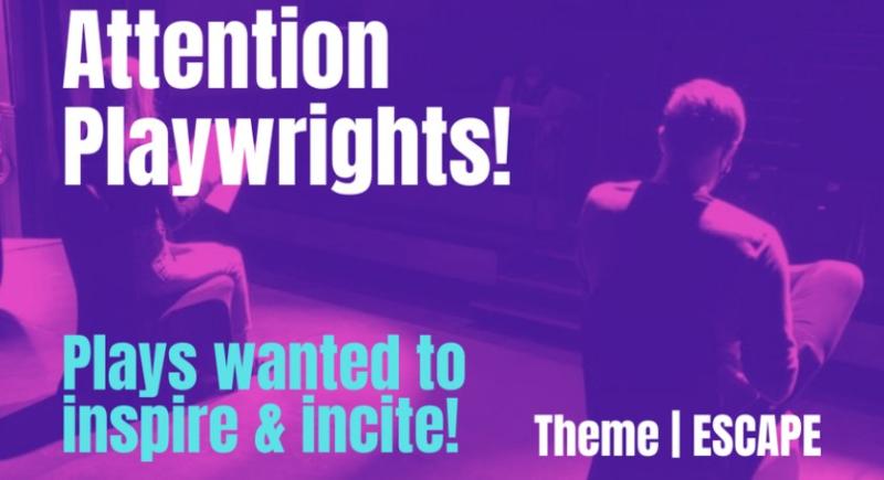 The four day festival "Scripts" is now in its 9th year and is seeking new plays.
