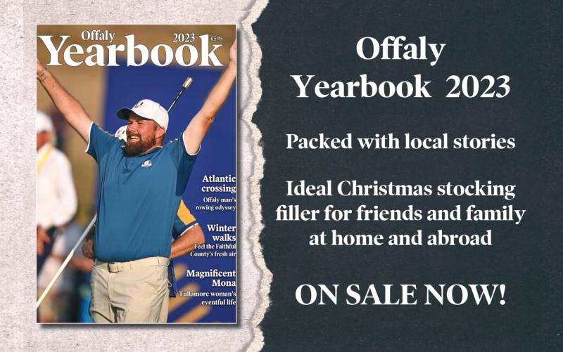 Available in shops now! Offaly Yearbook 2023 features stories, photos and more