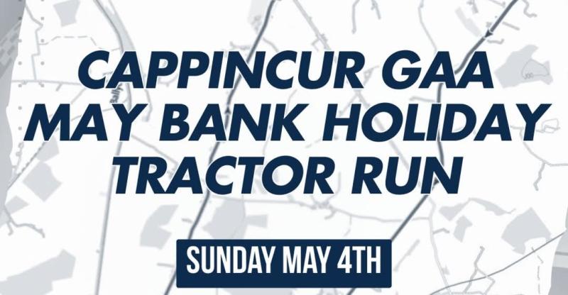Cappincur GAA organise big fundraising tractor run